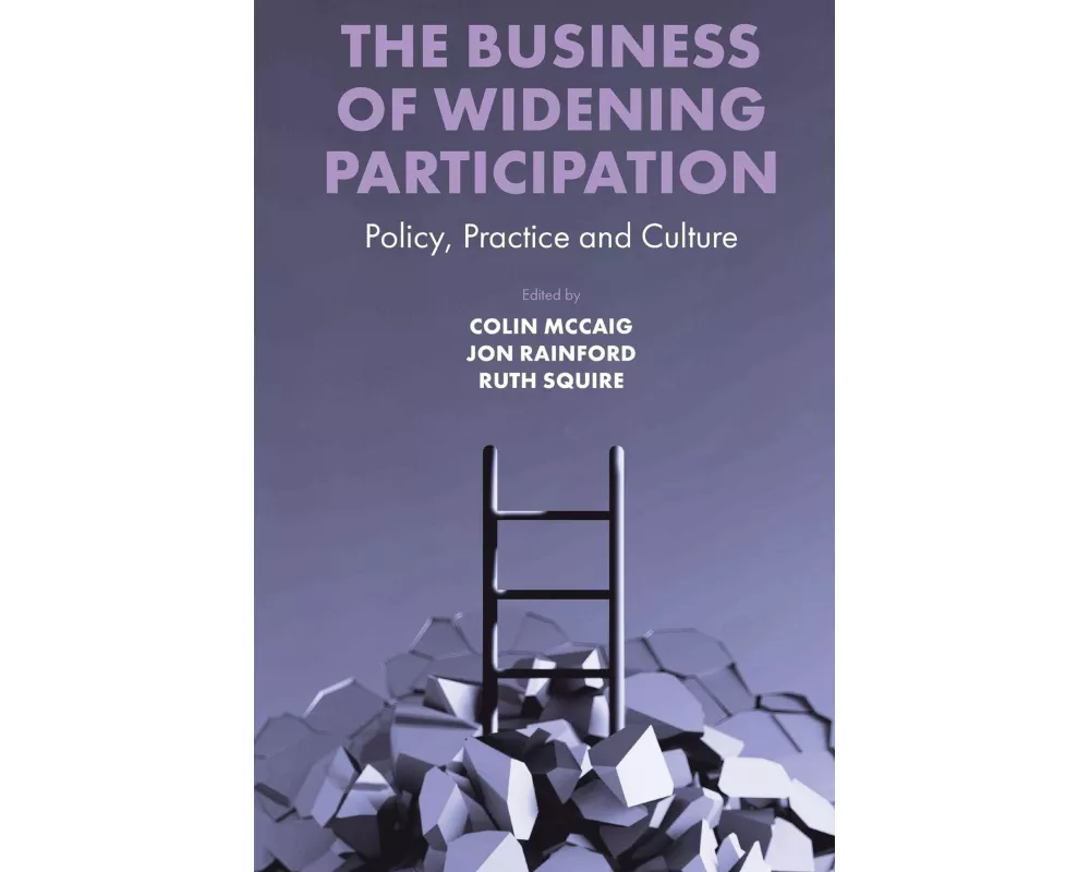 The Business of Widening Participation
