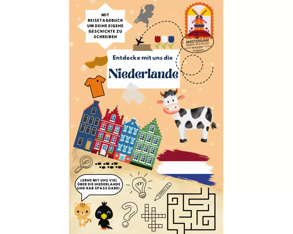 Entdecke mit uns die Niederlande