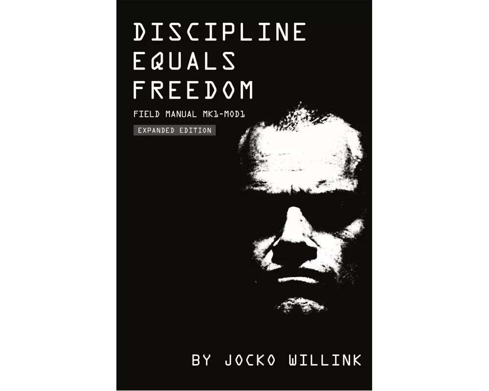 Discipline Equals Freedom