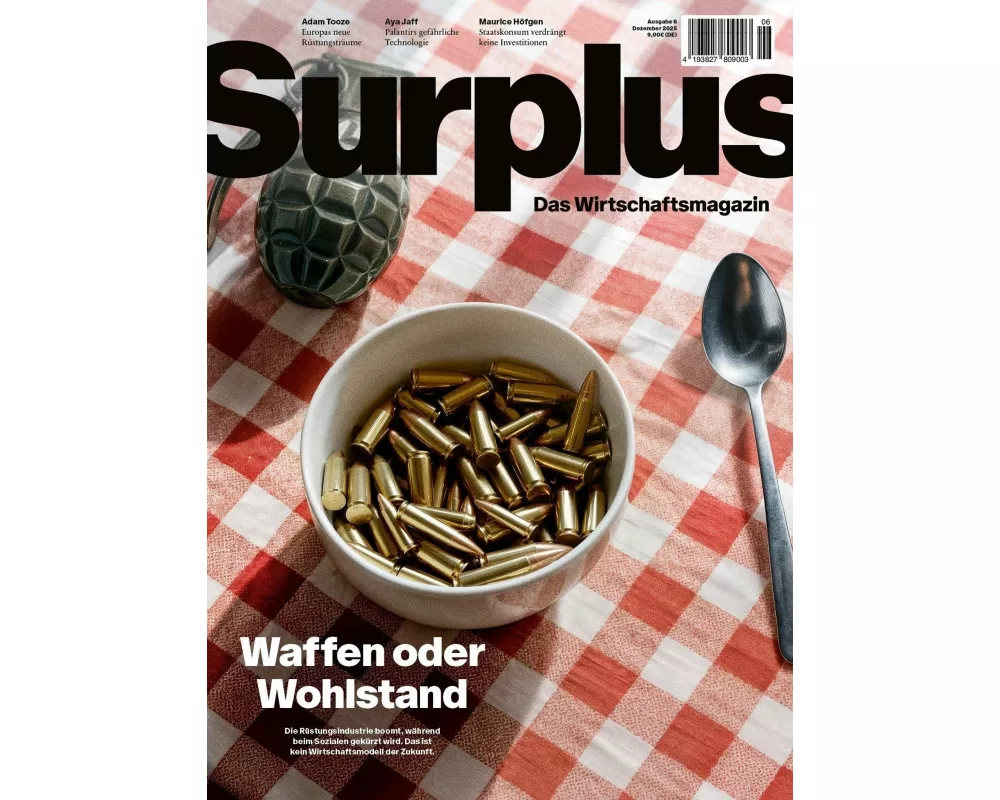Surplus 06 - Waffen oder Wohlstand