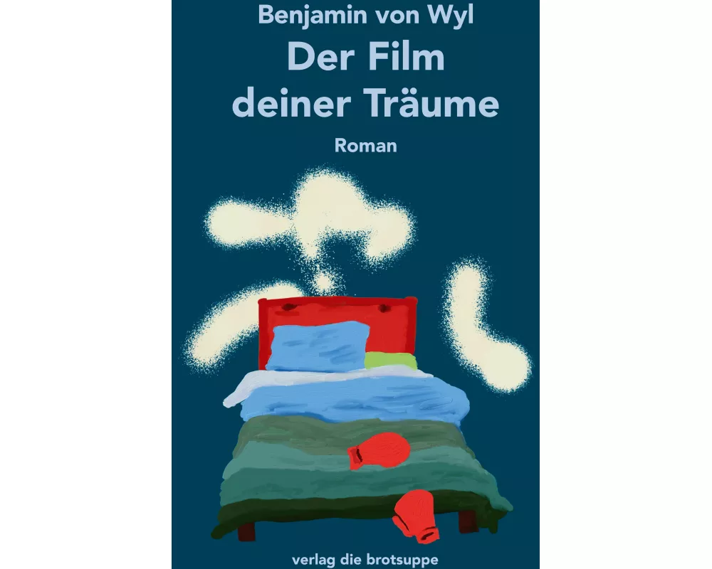 Der Film deiner Träume