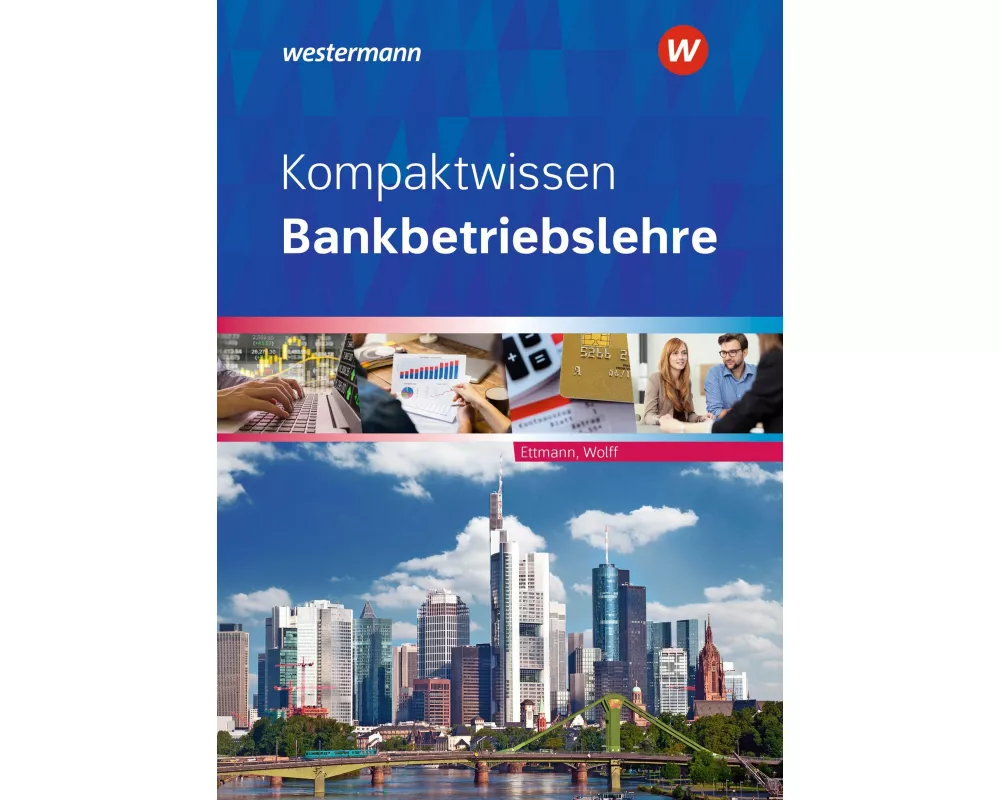Kompaktwissen Bankbetriebslehre