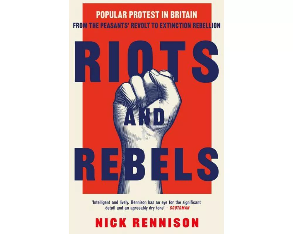 Riots and Rebels