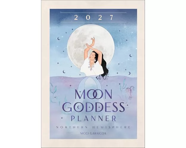 2027 Moon Goddess Planner Calendar - Northern Hemisphere