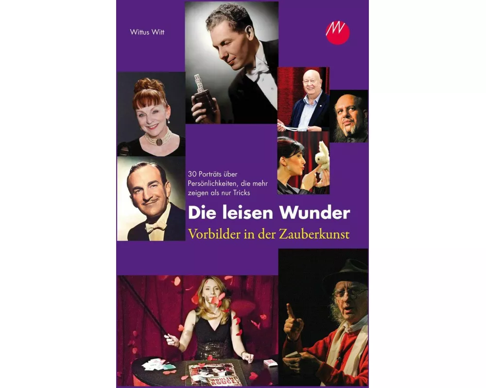Die leisen Wunder - Vorbilder in der Zauberkunst