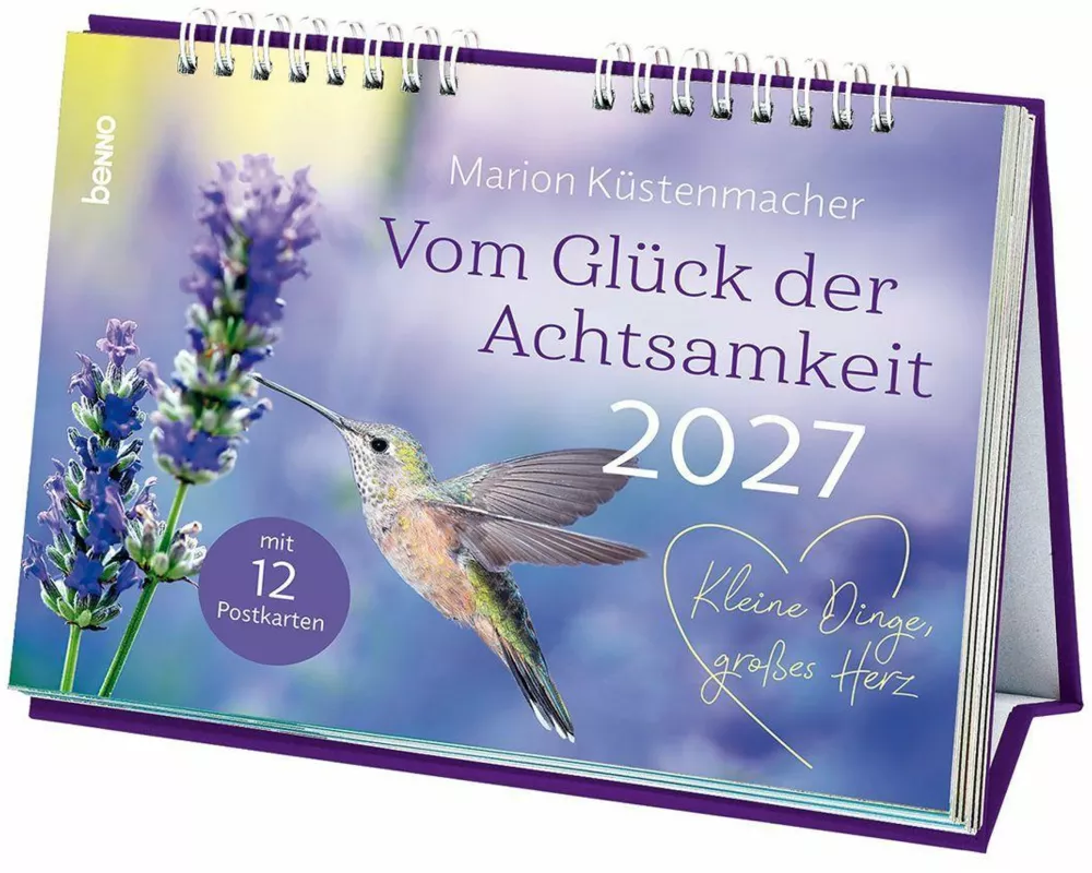 Kleine Dinge, großes Herz - Vom Glück der Achtsamkeit 2027