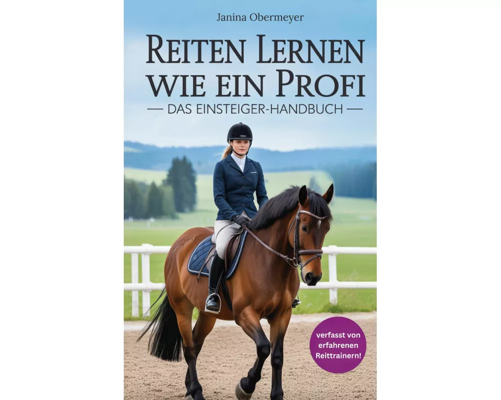Reiten lernen wie ein Profi