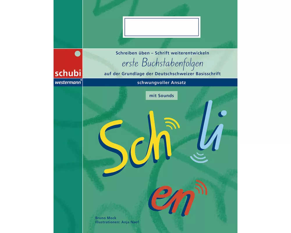 Erste Buchstabenfolgen