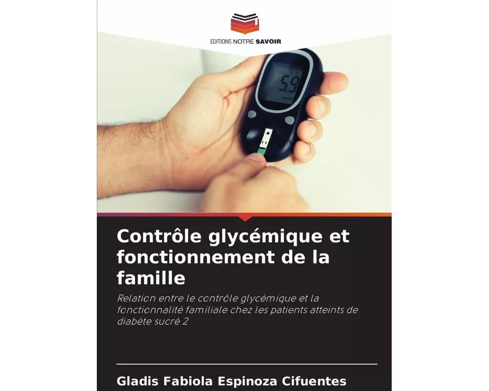 Contrôle glycémique et fonctionnement de la famille