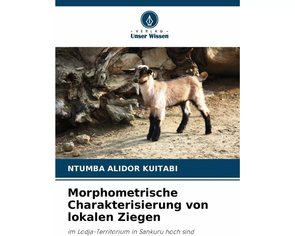 Morphometrische Charakterisierung von lokalen Ziegen