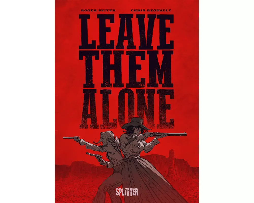 Leave Them Alone