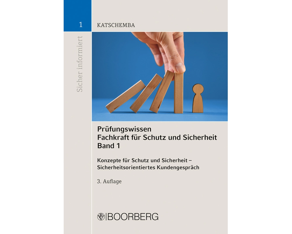 Prüfungswissen Fachkraft für Schutz und Sicherheit, Band 1