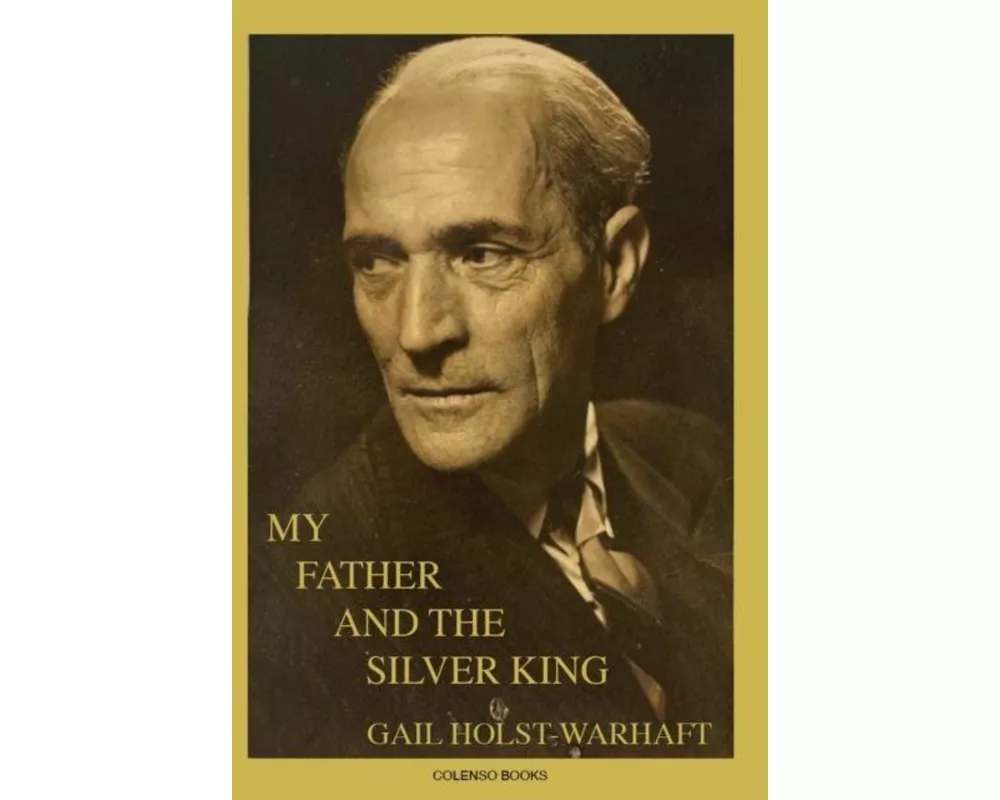 My Father and the Silver King