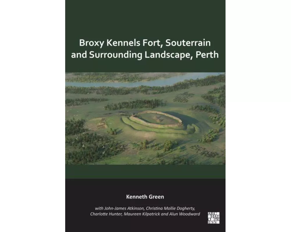 Broxy Kennels Fort, Souterrain and Surrounding Landscape, Perth