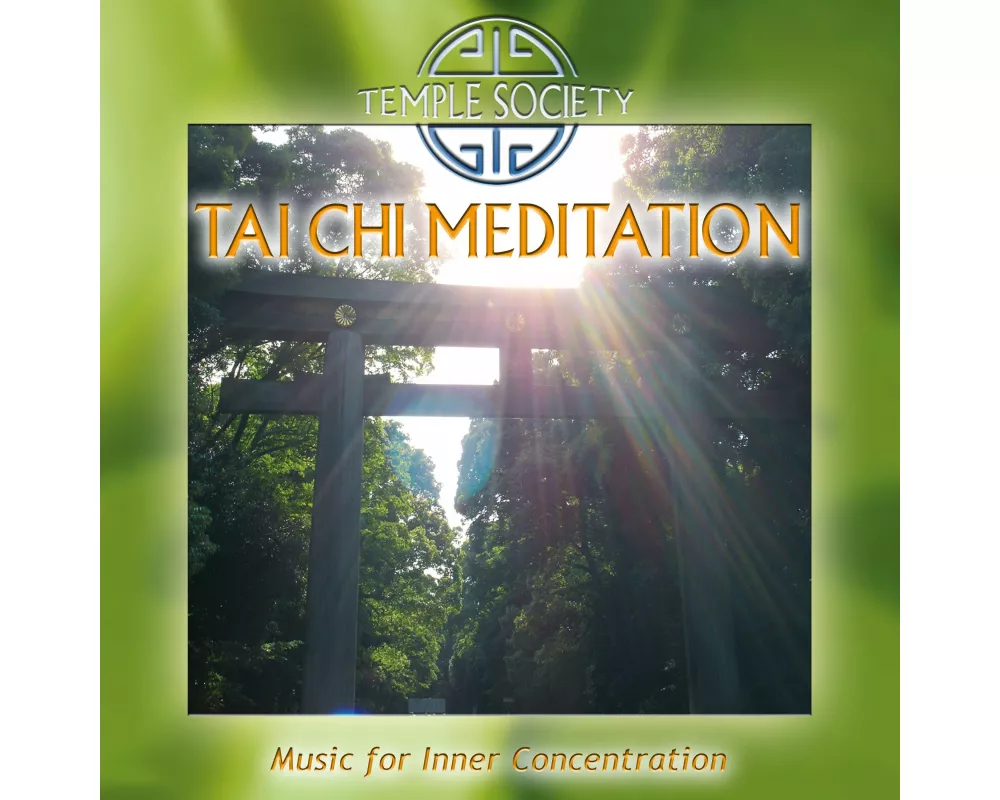 Tai Chi Meditation (Remastered)