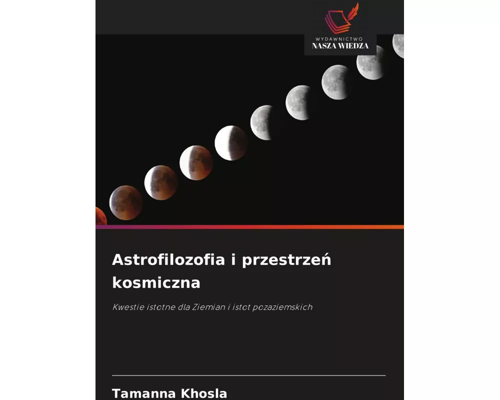 Astrofilozofia i przestrze¿ kosmiczna