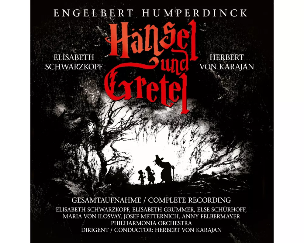 Hänsel Und Gretel - E. Humperdinck