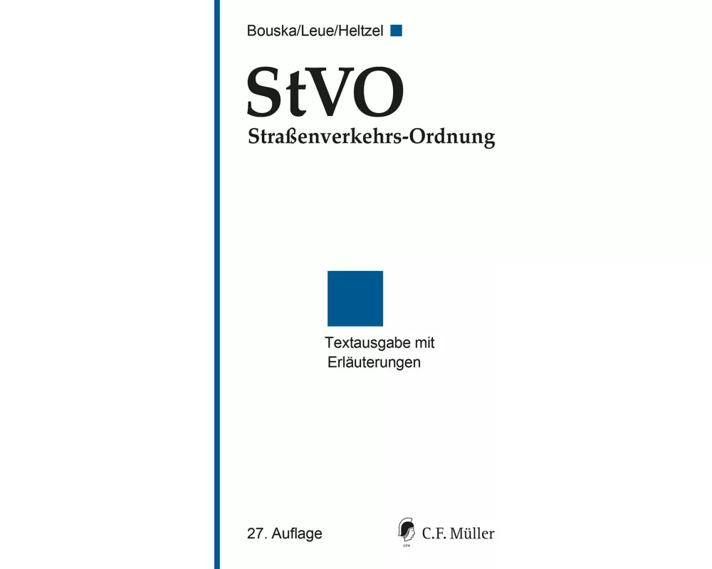 StVO Straßenverkehrs-Ordnung