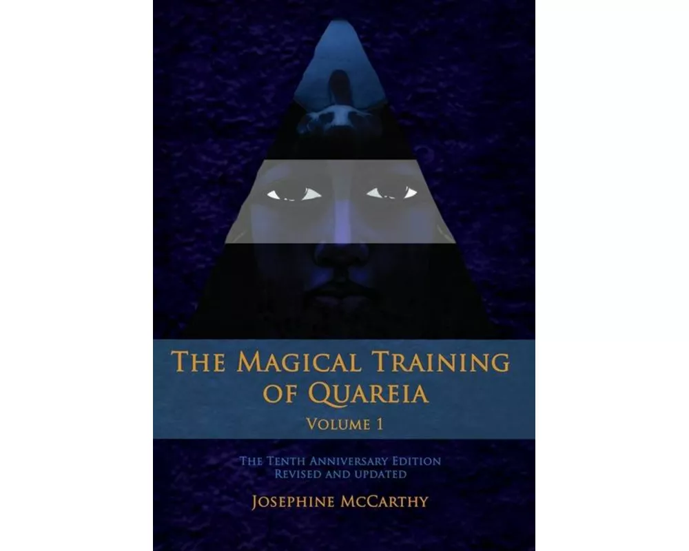 The Magical Training of Quareia - Vol I