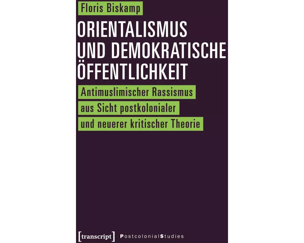 Orientalismus und demokratische Öffentlichkeit