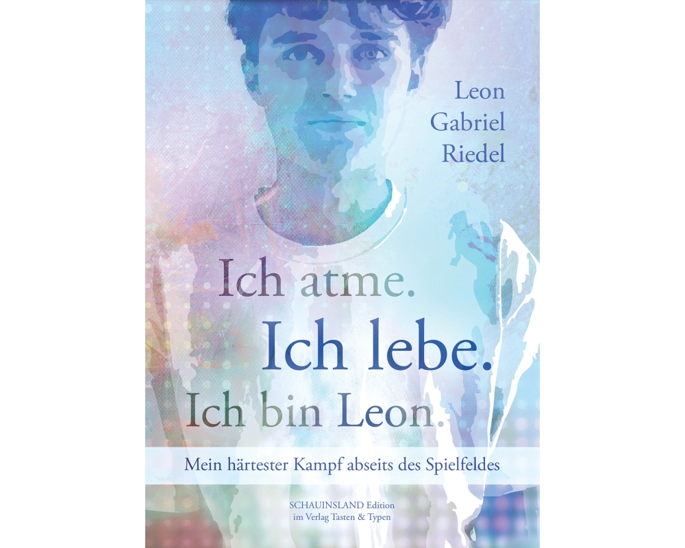 Ich atme. Ich lebe. Ich bin Leon