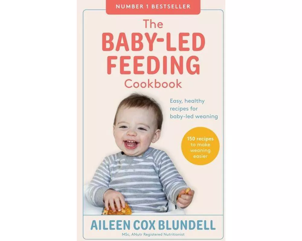 The Baby-Led Feeding Cookbook