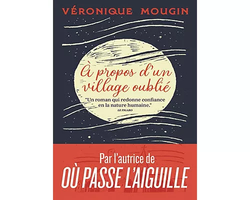 À propos d'un village oublié