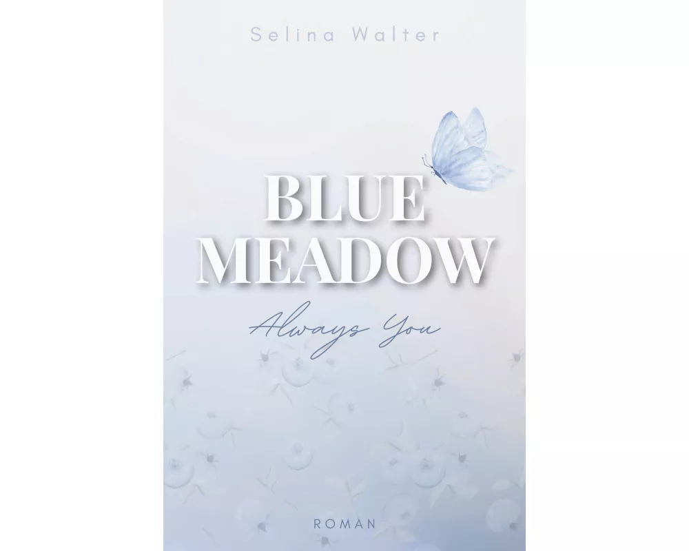 Blue Meadow