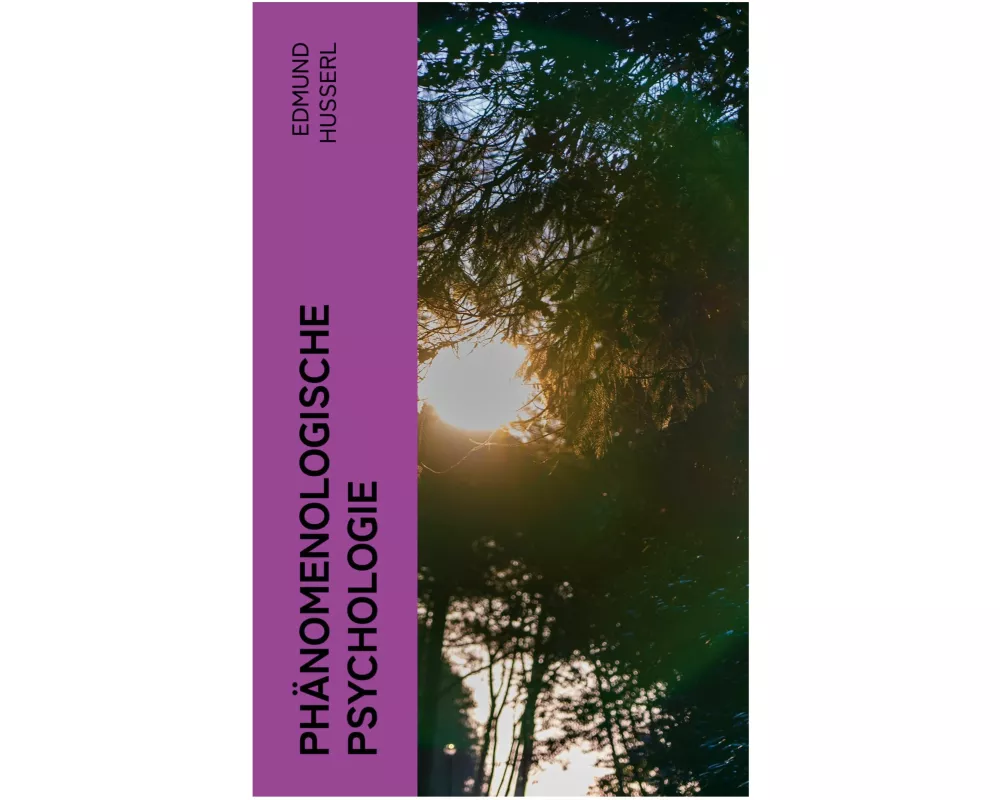 Phänomenologische Psychologie