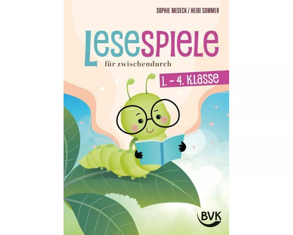 Lesespiele für zwischendurch - 1.-4. Klasse
