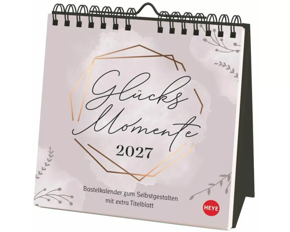 Kreativkalender zum Aufstellen Glücksmomente 2027