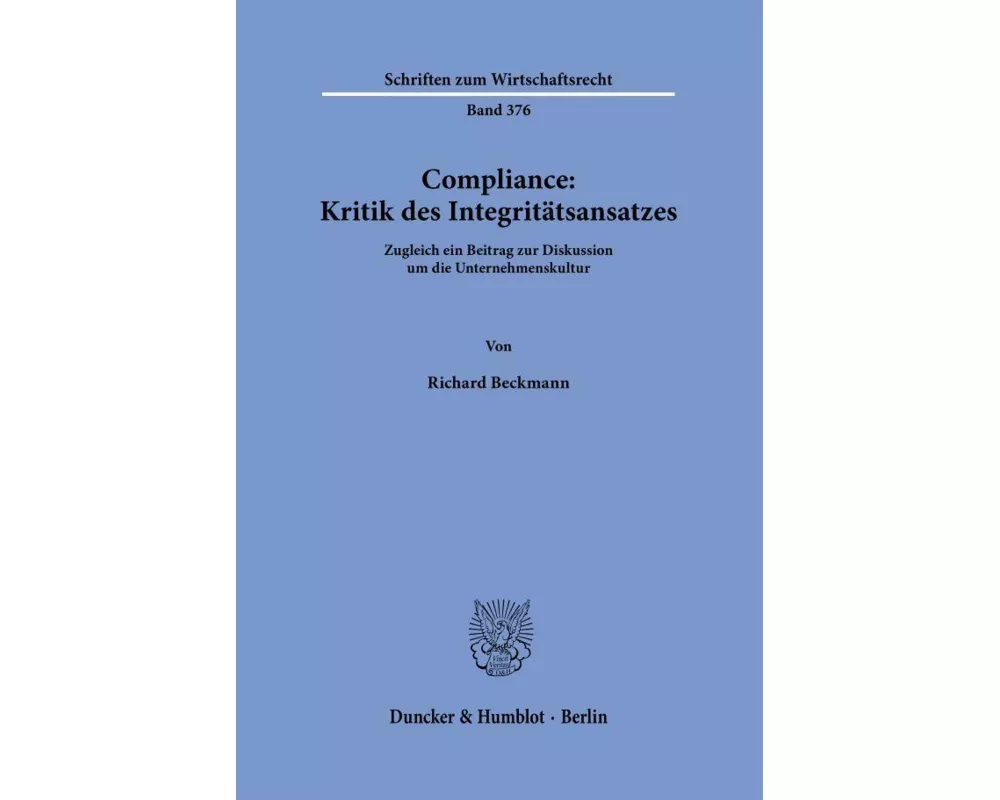 Compliance: Kritik des Integritätsansatzes