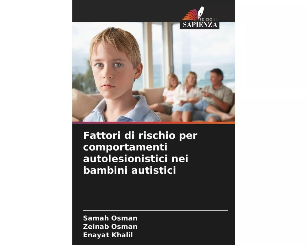 Fattori di rischio per comportamenti autolesionistici nei bambini autistici