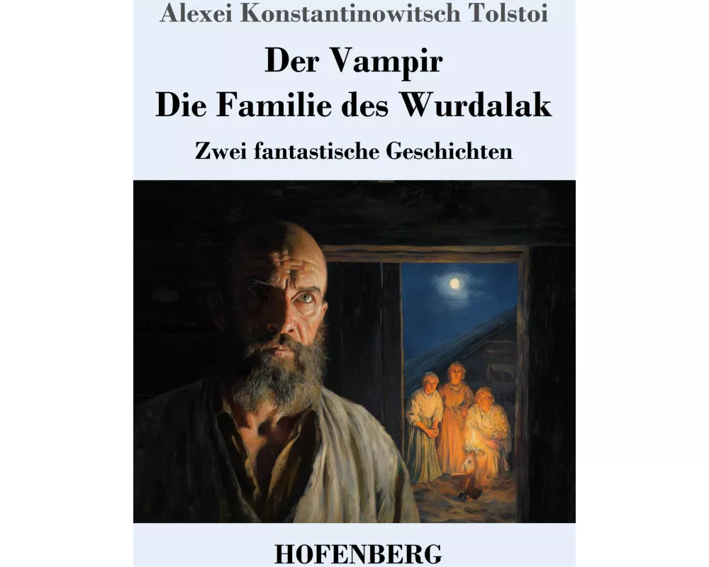 Der Vampir / Die Familie des Wurdalak
