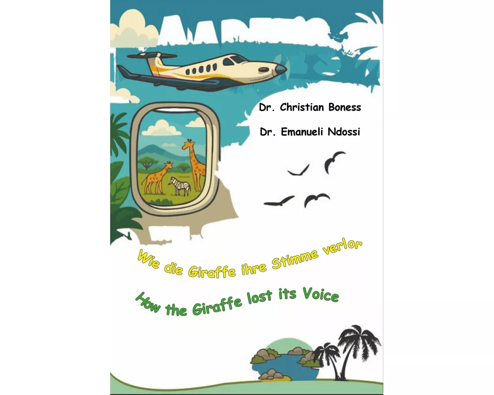 Wie die Giraffe ihre Stimme verlor - How the Giraffe lost its Voice