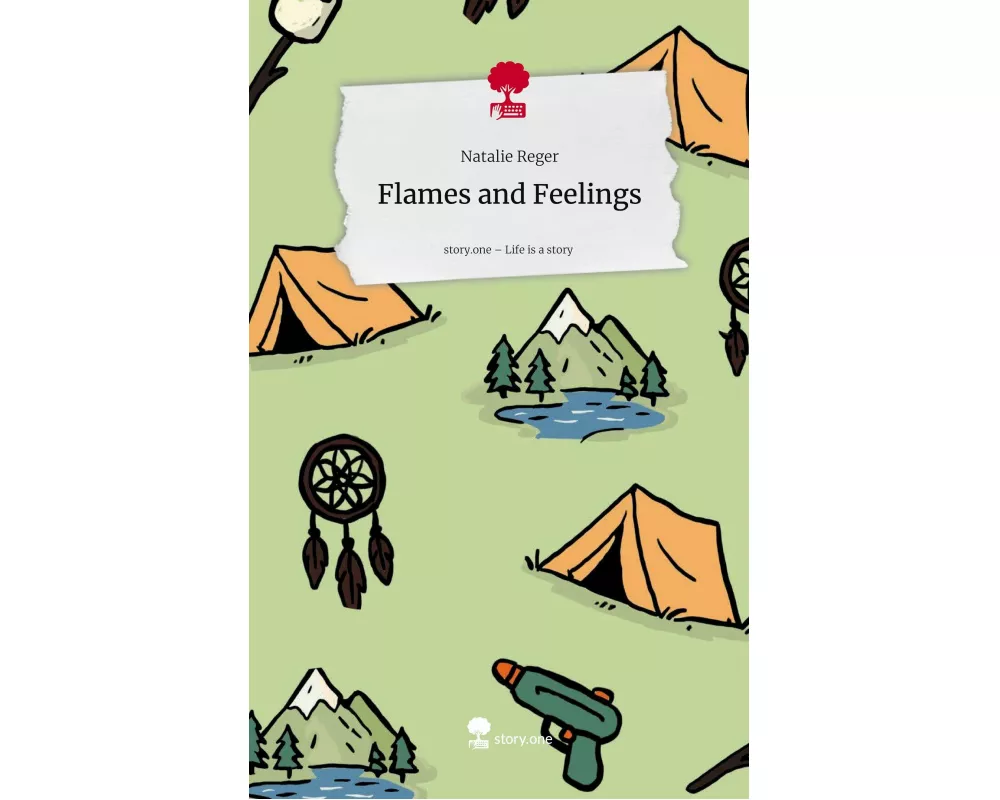 Flames and Feelings. Life is a Story - story.one
