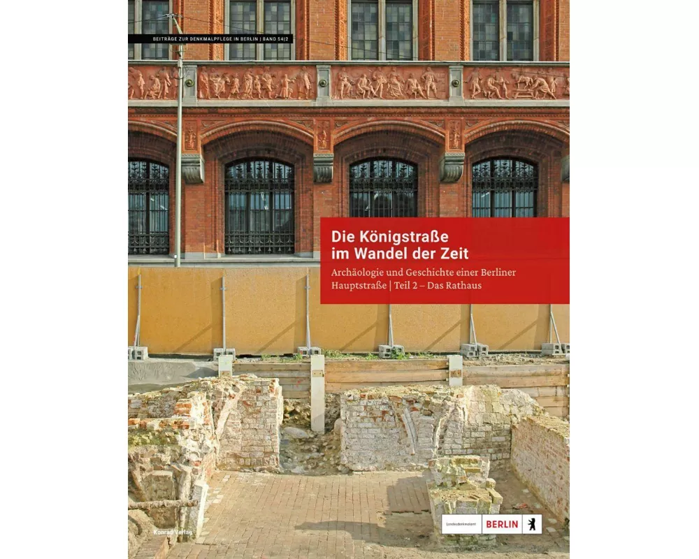 Die Königstraße im Wandel der Zeit. Das Berliner Rathaus