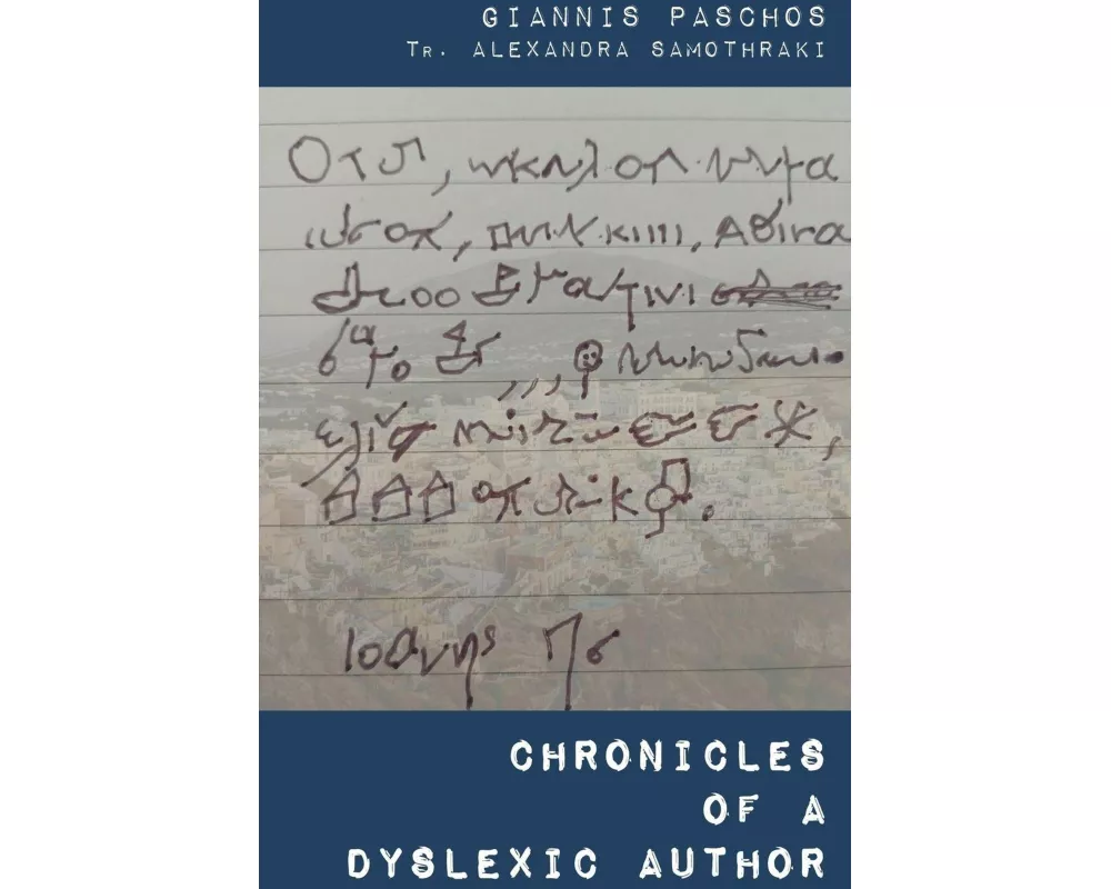 Chronicles of a Dyslexic Author