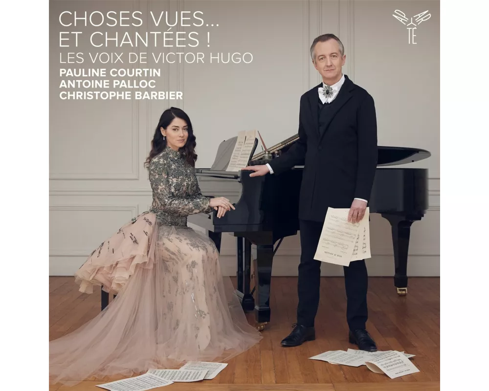 Choses vues et chant'es ! Les voix de Victor Hugo