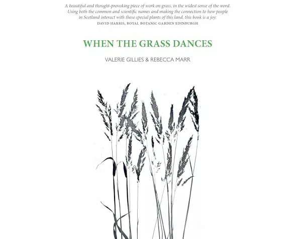 When the Grass Dances