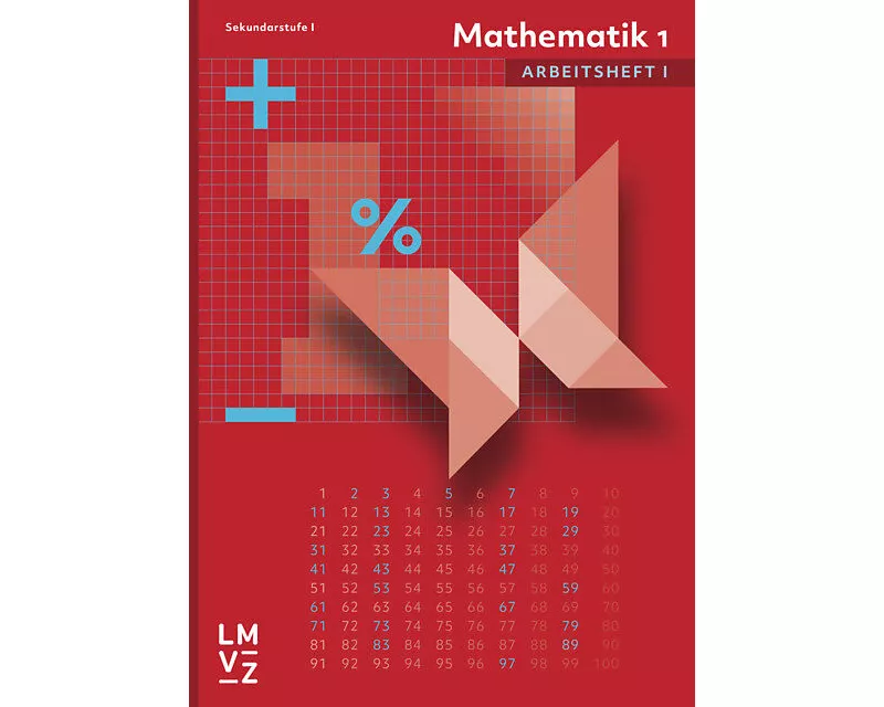 Mathematik 1 Sekundarstufe I Arbeitsheft I