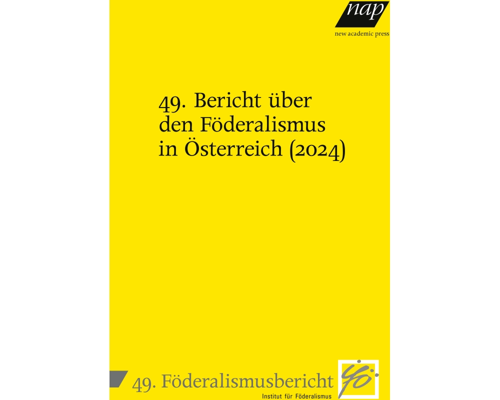 49. Bericht über den Föderalismus in Österreich (2024)