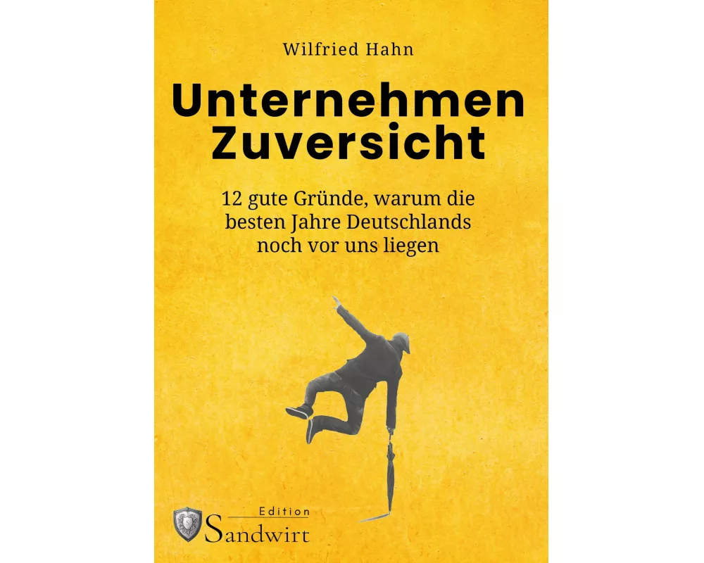 Unternehmen Zuversicht