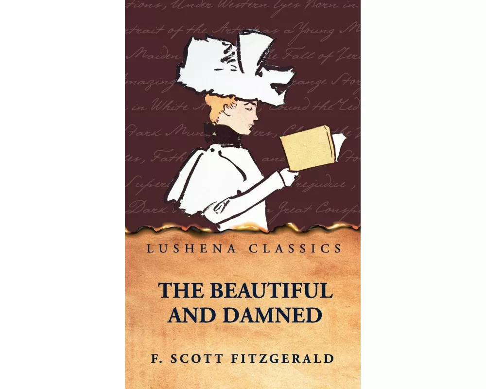 The Beautiful and Damned by F. Scott Fitzgerald