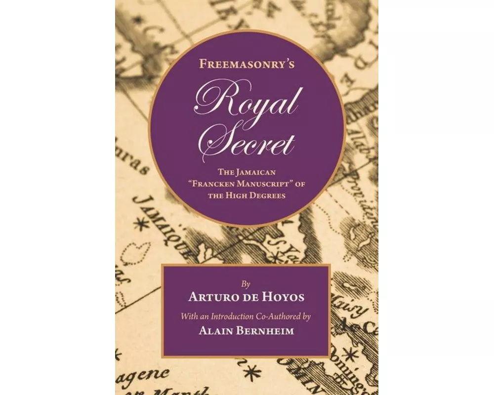 Freemasonry's Royal Secret