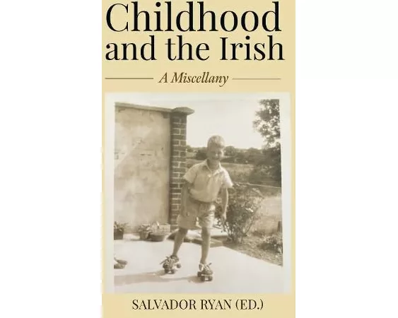 Childhood and the Irish