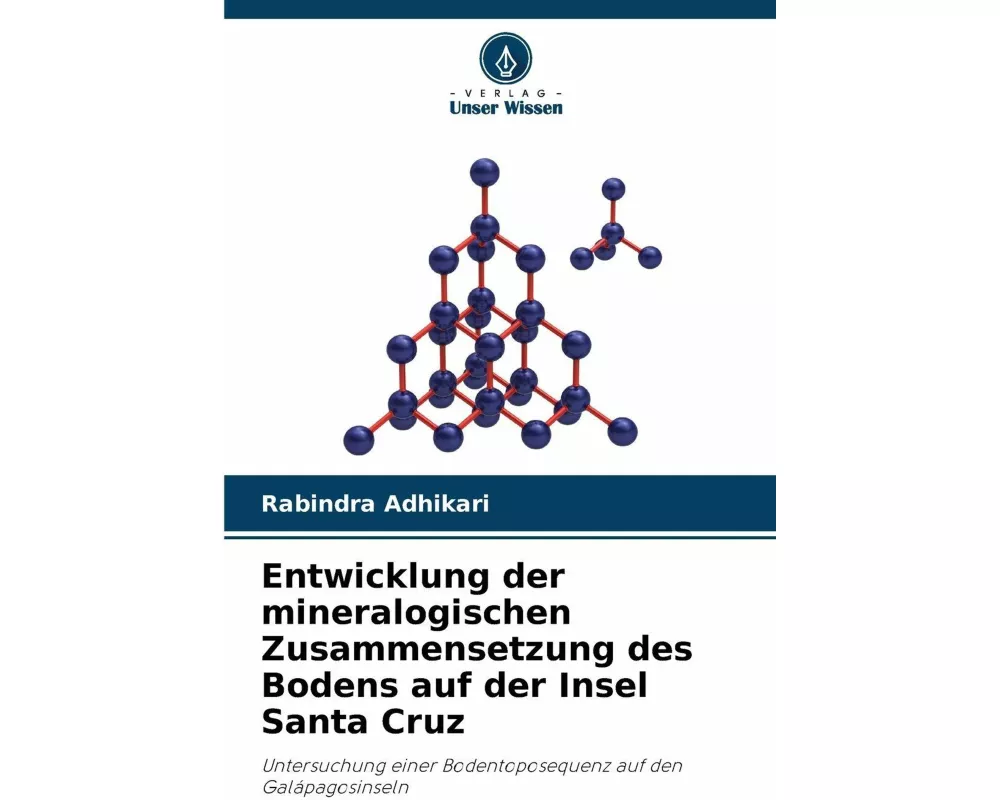 Entwicklung der mineralogischen Zusammensetzung des Bodens auf der Insel Santa Cruz