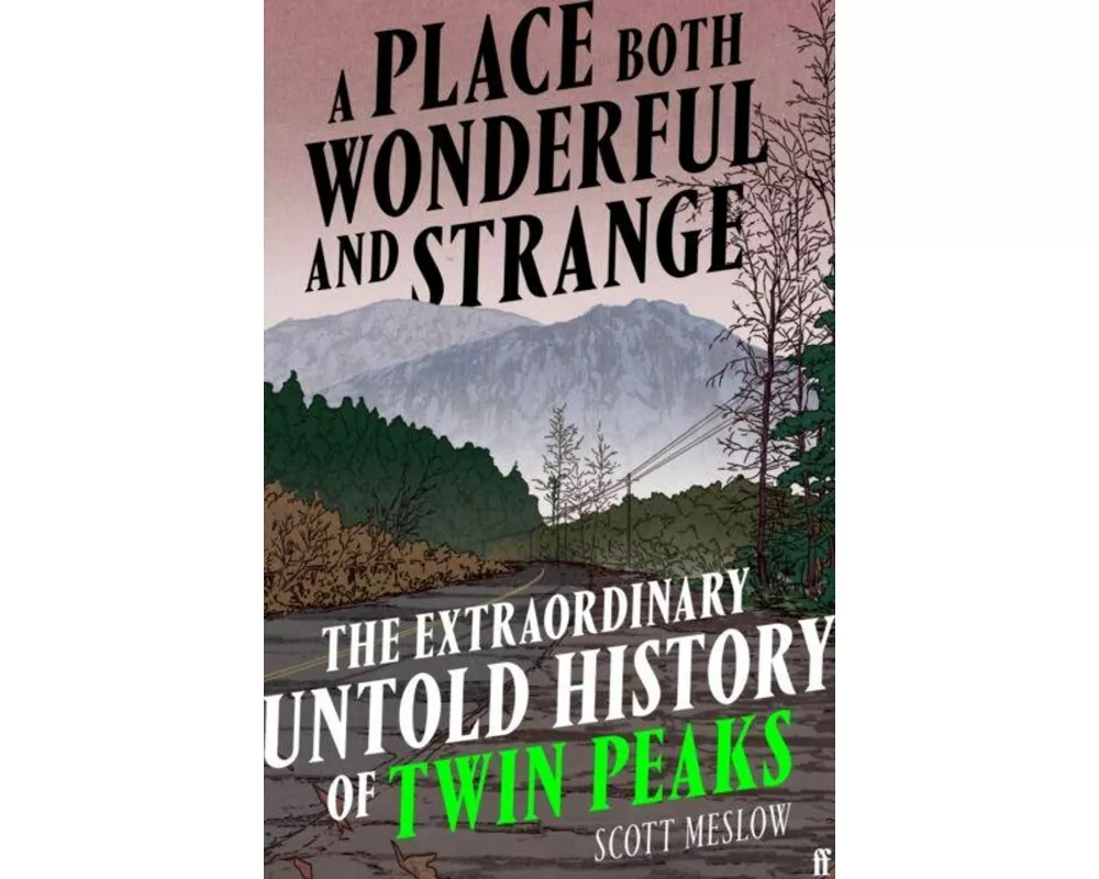 A Place Both Wonderful and Strange
