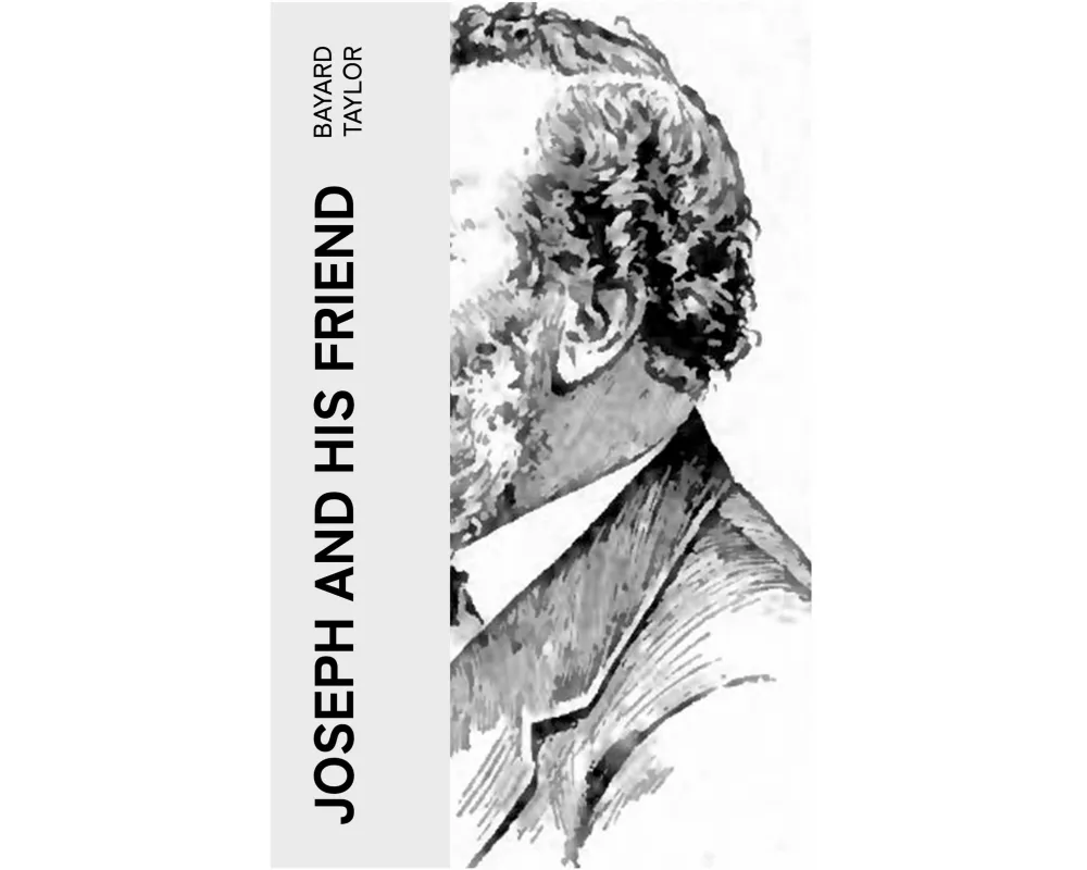 Joseph and His Friend