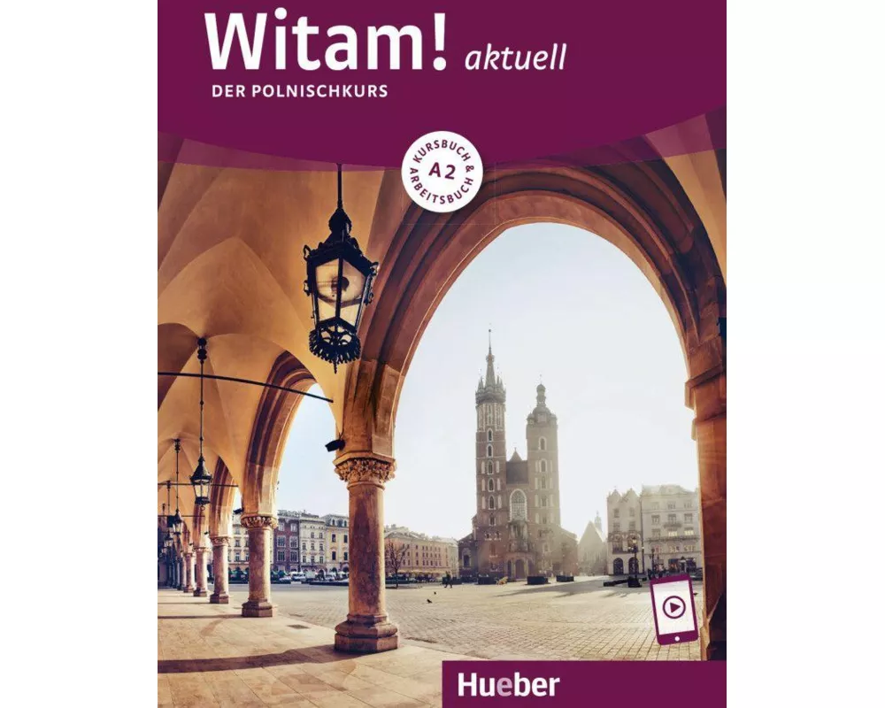 Witam! aktuell A2. Kursbuch und Arbeitsbuch mit Audios online
